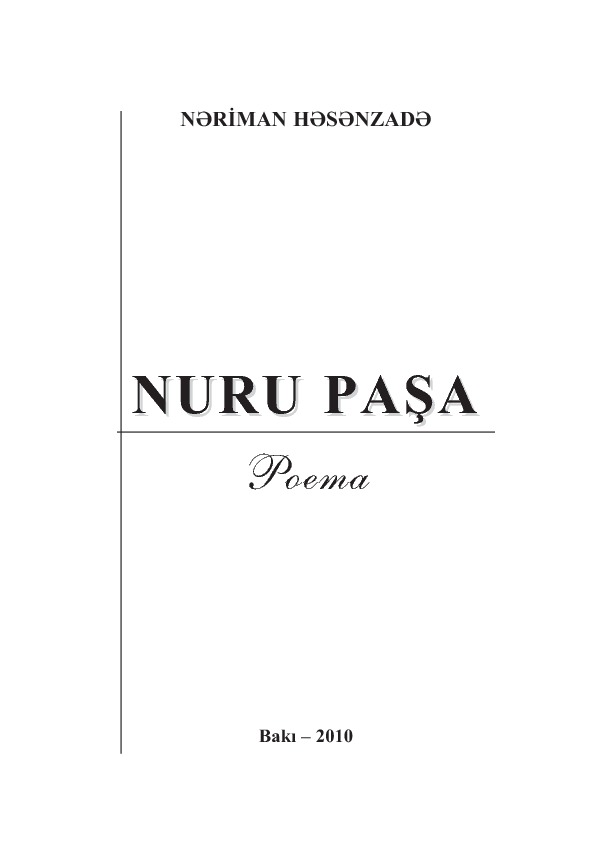 Nuru Paşa Poema - Nəriman Həsənzadə